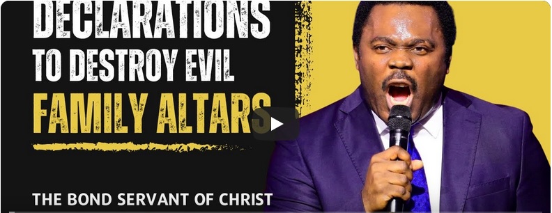 Declarations To Destroy Evil Family Altars